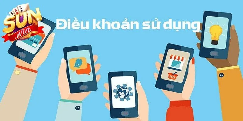 Điều khoản sử dụng là hệ thống các nguyên tắc cốt lõi tại Sunwin